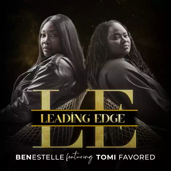 Benestelle - Leading Edge ft. Tomi Favored