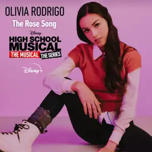 Olivia Rodrigo – The Rose Song