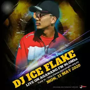Dj Ice Flake – Aganang FM Mix