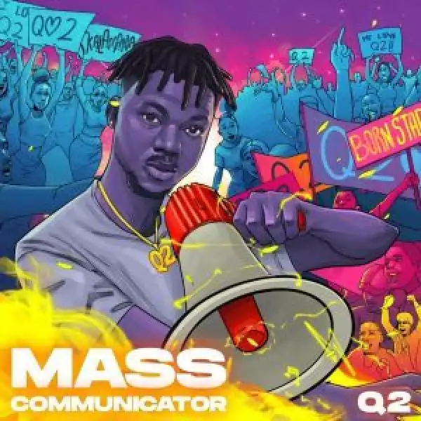 Q2 – Mass Communicator (Album)