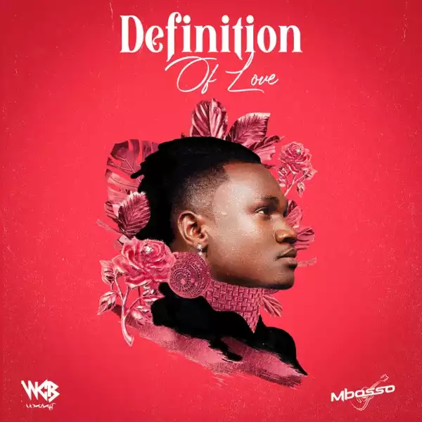 Mbosso – Definition of Love (Album)