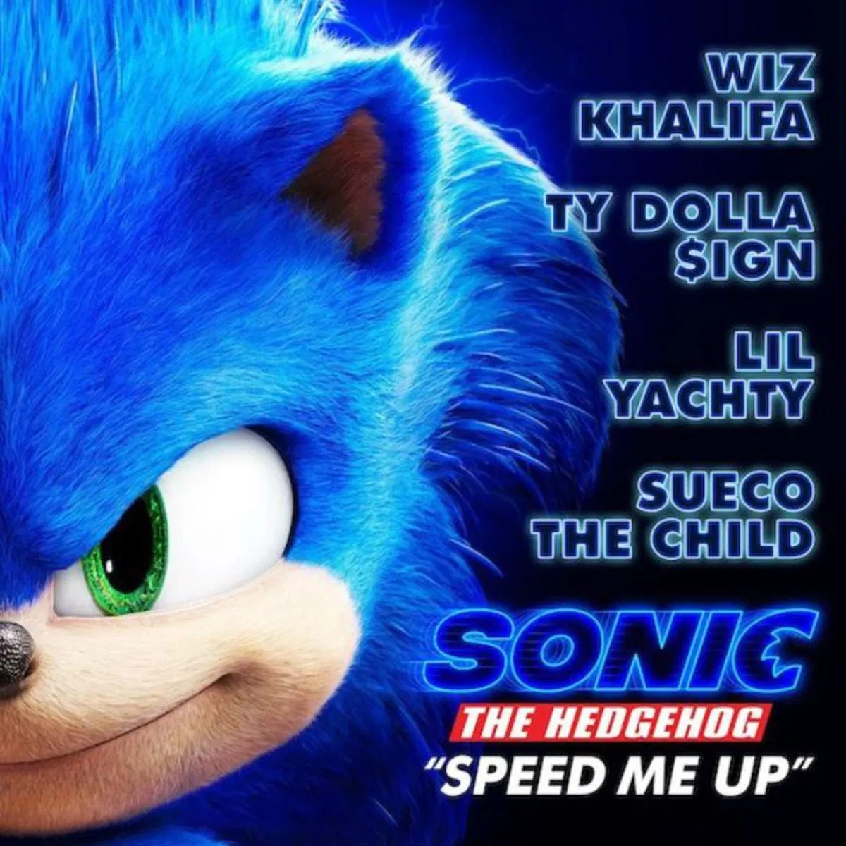 Wiz Khalifa Ft. Ty Dolla $ign, Sueco the Child & Lil Yachty – Speed Me Up (From “Sonic the Hedgehog”)