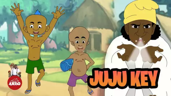 House Of Ajebo – The Juju Key (Comedy Video)