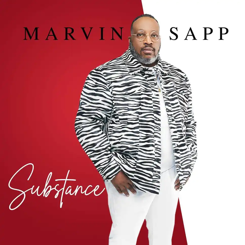 Marvin Sapp - Substance (Album)