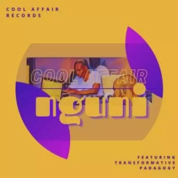 Cool Affair – Nguni EP