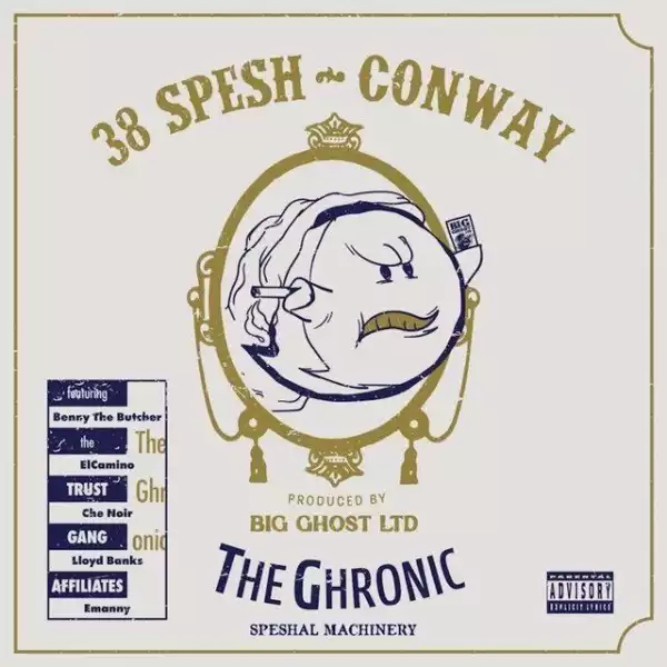 Conway The Machine Ft. 38 Spesh – Speshal Machinery [Big Ghost Ltd. Version]