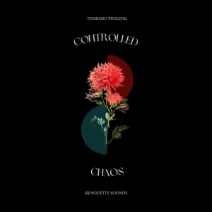 Thabang Phaleng – Controlled Chaos (Album)