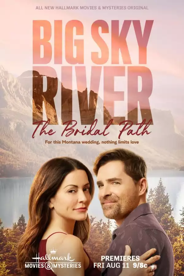 Big Sky River The Bridal Path (2023)