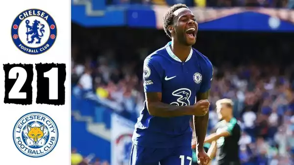 Chelsea vs Leicester City 2 - 1 (Premier League 2022 Goals & Highlights)