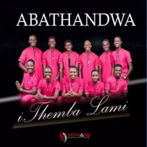 Abathandwa – Ithemba Lami