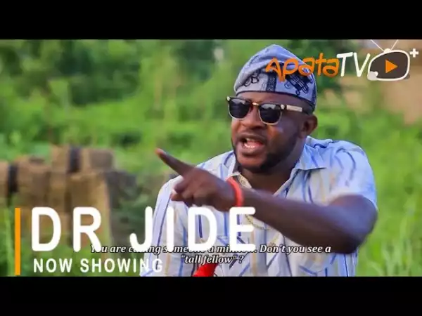 Dr Jide (2021 Yoruba Movie)