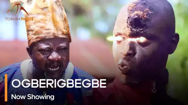 Ogberigbegbe (2023 Yoruba Movie)