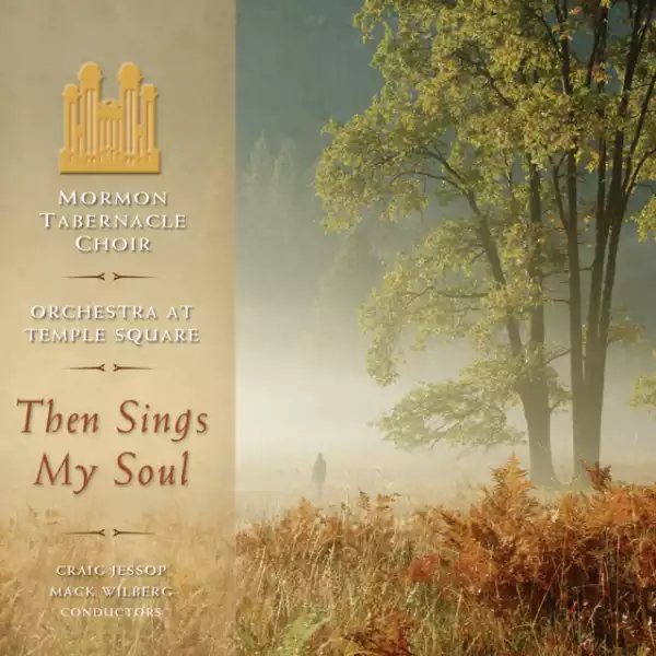 The Mormon Tabernacle Choir – Holy, Holy, Holy