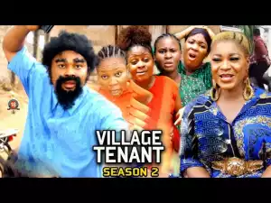 Village Tenant Season 2