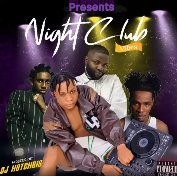 DJ Hotchris – Night Club Vibes Mix