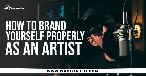How To Brand Yourself As An Artist