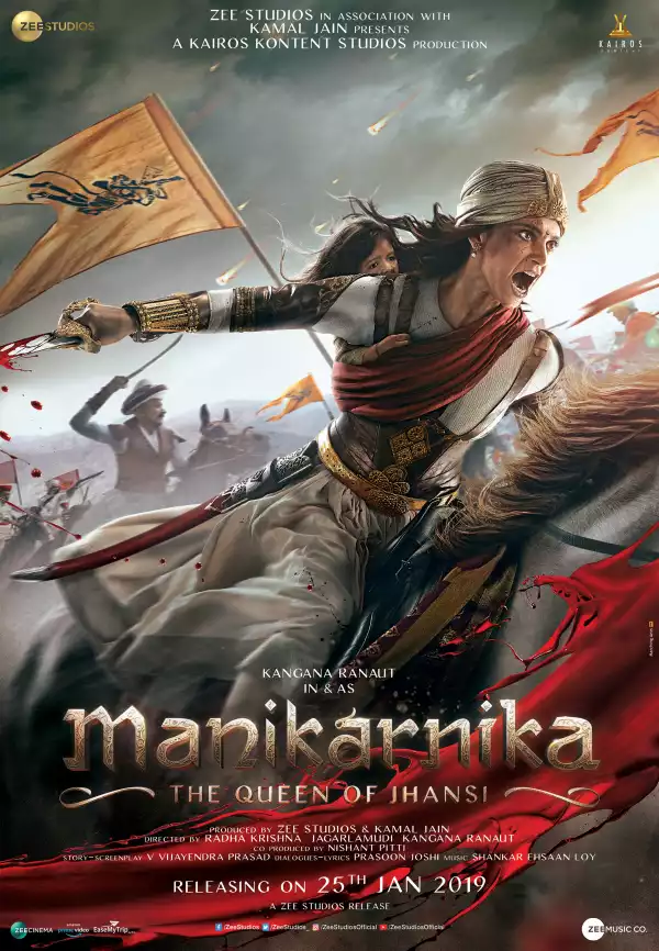 Manikarnika The Queen Of Jhansi (2019) (Hindi)
