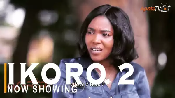 Ikoro Part 2 (2022 Yoruba Movie)