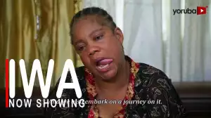 Iwa (2022 Yoruba Movie)