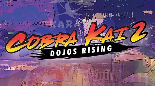 Cobra Kai 2: Dojos Rising Announced for Later This Year