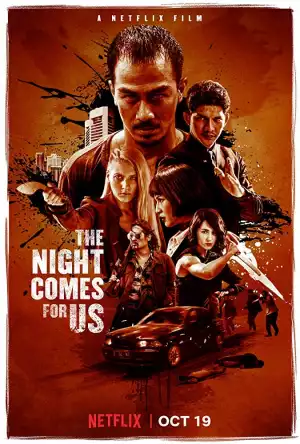 The Night Comes For Us (2018) [Indonesia]