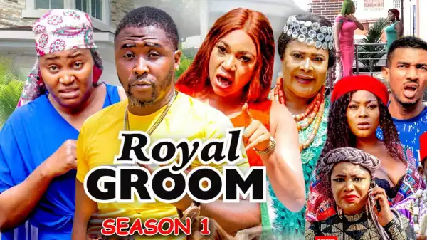 Royal Groom (2021 Nollywood Movie)