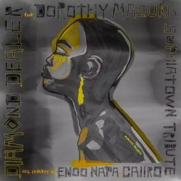 Diamond Dealer, Dorothy Masuka – Sophiatown Tribute (Caiiro’s Dub Mix)