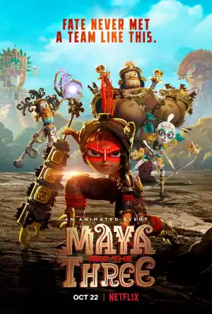 Maya And The Three S01 E09