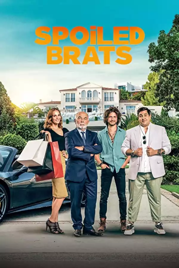 Spoiled Brats (2021) (French)