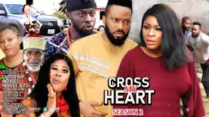 Cross My Heart Season 2