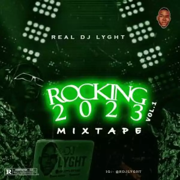 DJ LYGHT – Rocking 2023 Vol.1 Mixtape