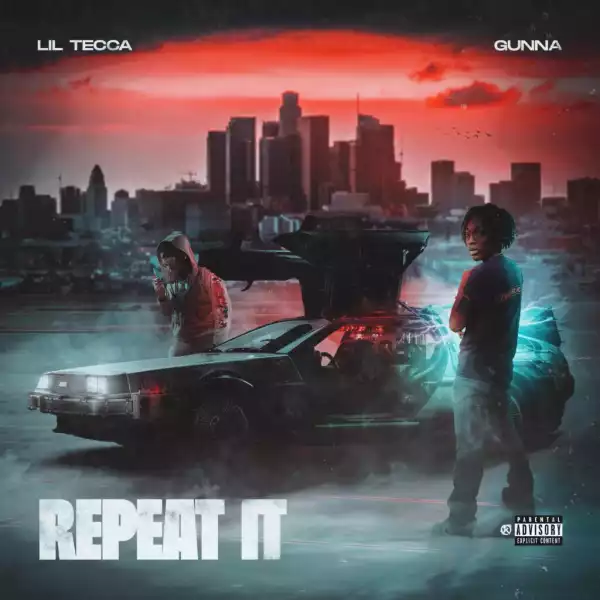 Lil Tecca Ft. Gunna – Repeat It (Instrumental)