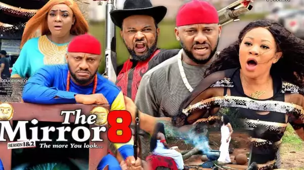THE MIRROR SEASON 7 (2020) (Nollywood Movie)