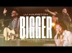 JJ Hairston – Bigger