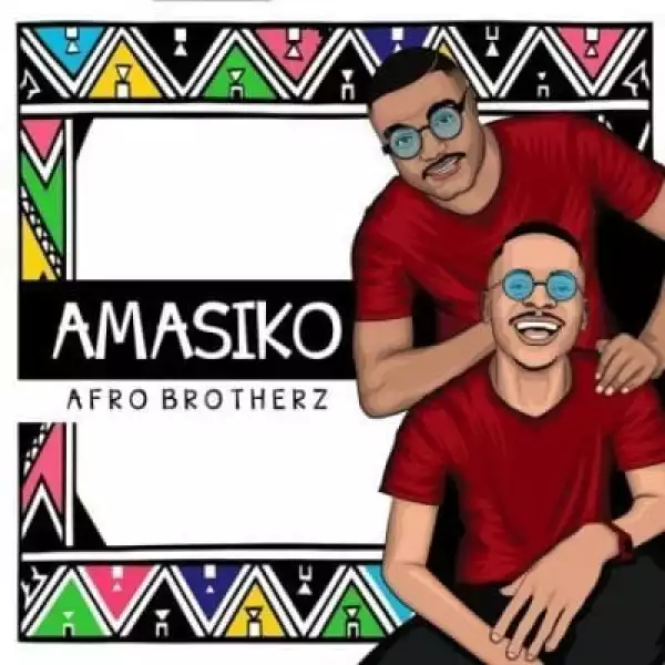 Afro Brotherz – Hamba ft. TRM SA