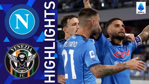 Napoli vs Venezia 2 - 0 (Serie A  2021 Goals & Highlights)