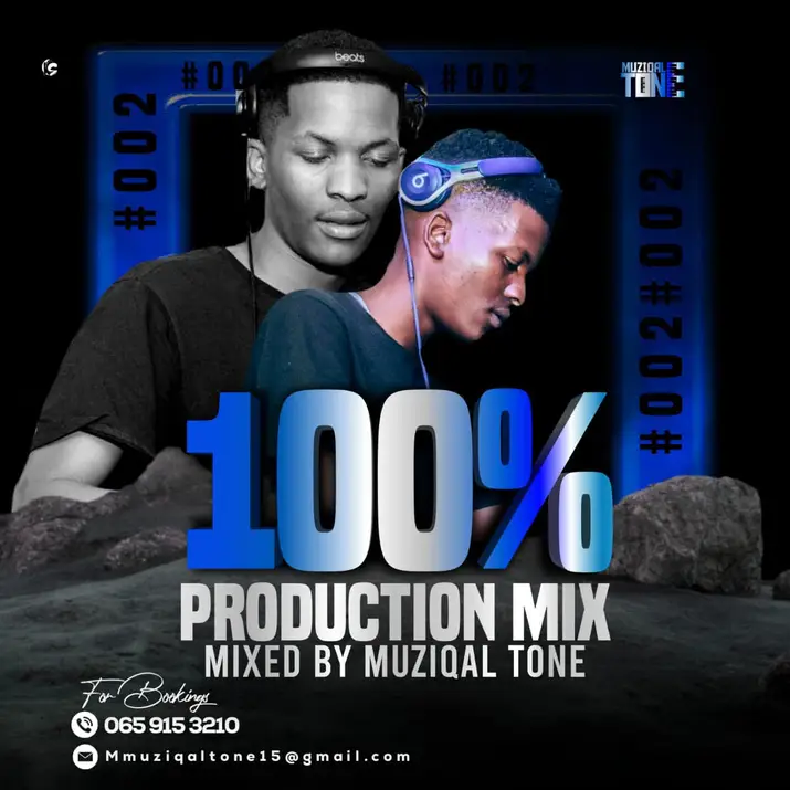 MuziqalTone – 100% Production Mix #002