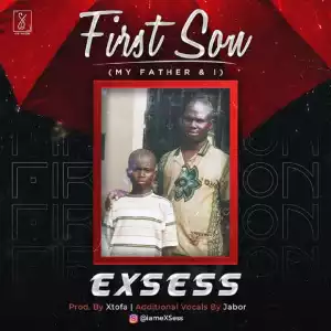 EXSess – First Son (My Father And I)