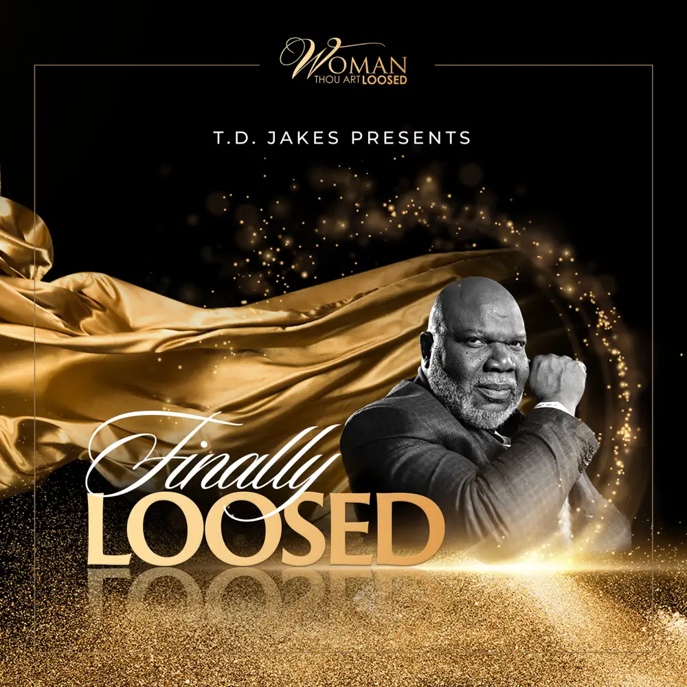 T.D. Jakes – The Glory