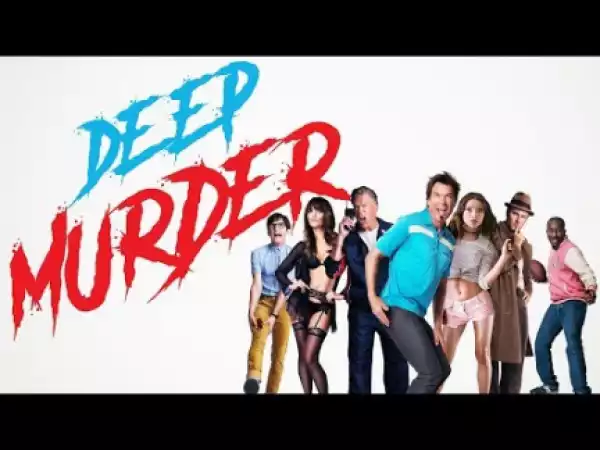 Deep Murder (2019) (Official Trailer)