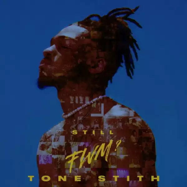 Tone Stith - I Don