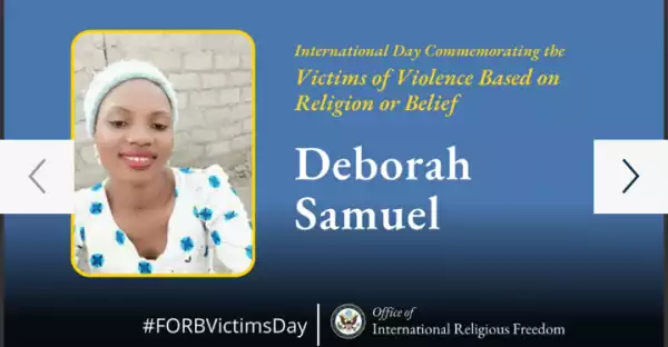 U.S. Honours Deborah Samuel, The Sokoto Female Student Stoned To Death, Burnt Over Alleged Blasphemy