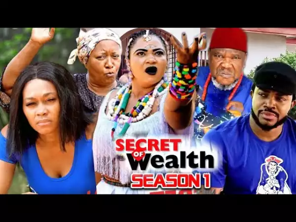 Secret Of Wealth (2021 Nollywood Movie)