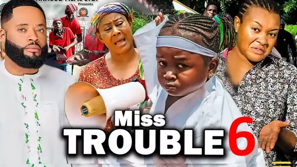 Miss Trouble Season 6