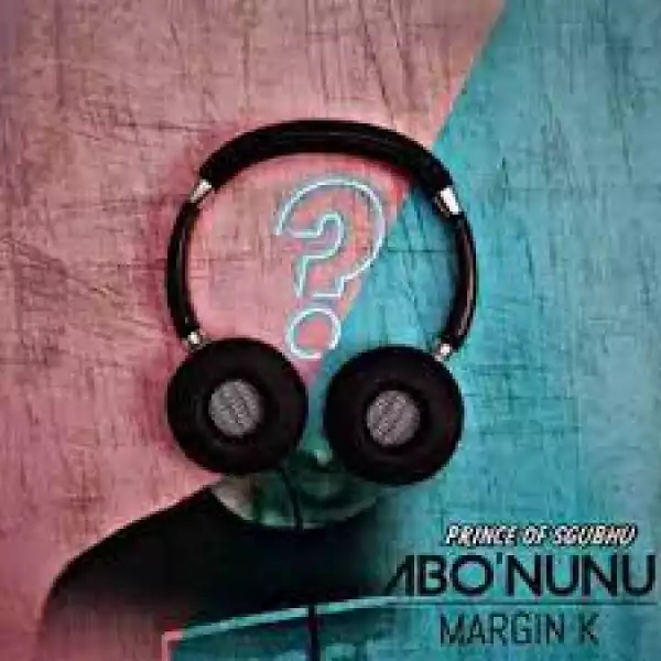 Margin K – Sharingan (Afro Sgubhu Mix)