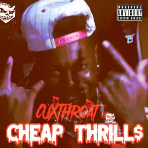 CUXTHROAT – Cheap Thrills