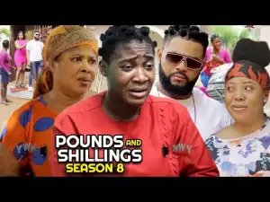 Pounds And Shillings Season 8