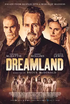 Dreamland (2019) (Movie)