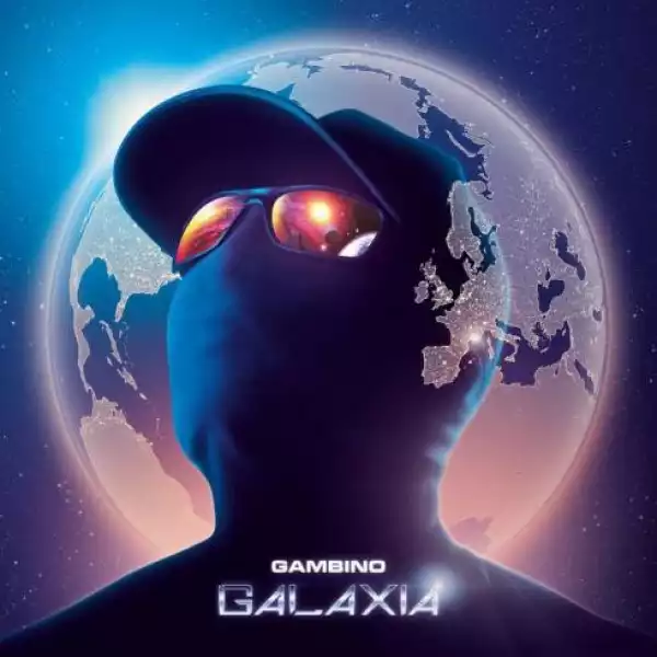 Gambino – Galaxia [Album]