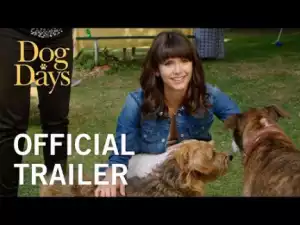 Dog Days - Hollywood Romance Movie (Official Trailer)